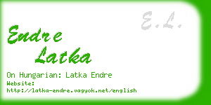 endre latka business card